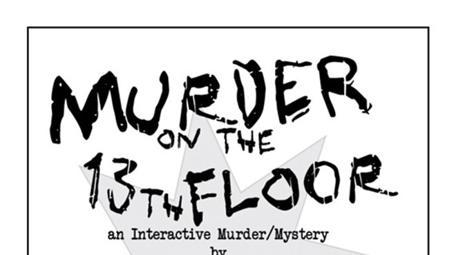 Murder on the 13th Floor Lunch Theater