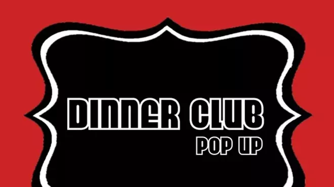 Image: Dinner Club Pop Up