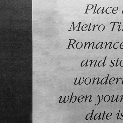 Did you meet your true love using Metro Times' classified ads in the '80s and '90s? We want to know!