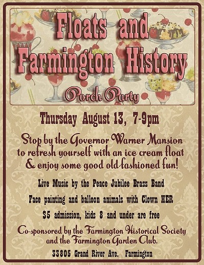 Floats and Farmington History Porch Party