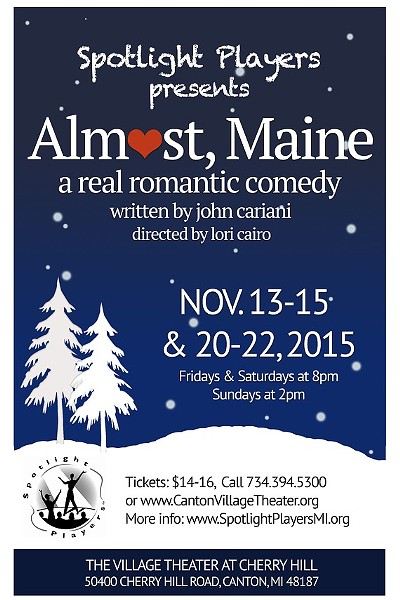 Almost, Maine; a Real Romantic Comedy
