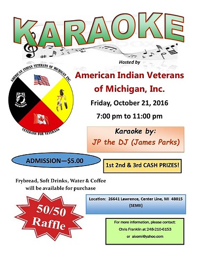 KARAOKE NIGHT! Hosted by the American Indian Veterans of Michigan, Inc.