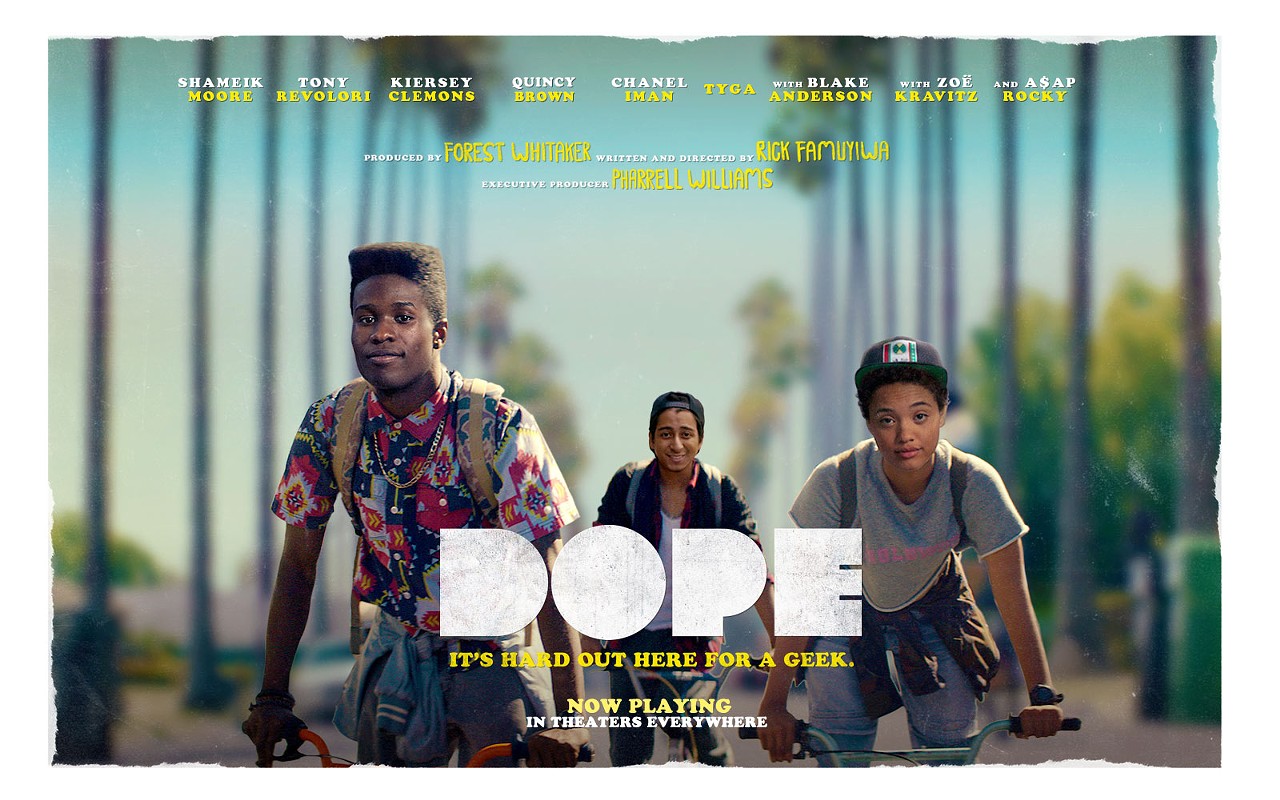 Dope
Dope is dope. Sorry, I had to. Anyway, this movie is really great. A young teen in LA ends up with a bag full of drugs on accident and the dealers and cartel are after him to get their drugs back. The movie is full of celebrity-rapper cameos and hilarious millennial-type jokes. Towards the end it borders on unrealistic --some of the car chases are like yeah right -- but it&#146;s the movies so who cares at the end of the day. As long as it&#146;s entertaining, right?