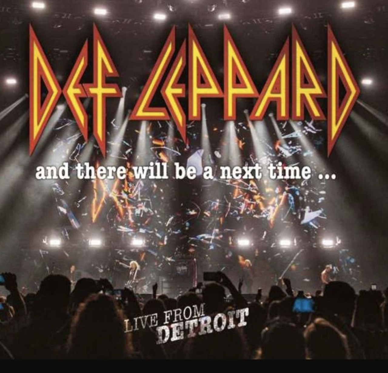  Def Leppard - And The Will Be A Next Time - Live From Detroit  We know you drove your '85 Camaro to Pine Knob for this show on July 15, 2016. It's got all the monster cock rock jams and ballads like "Pour Some Sugar On Me," "Rock On," and "Love Bites"!