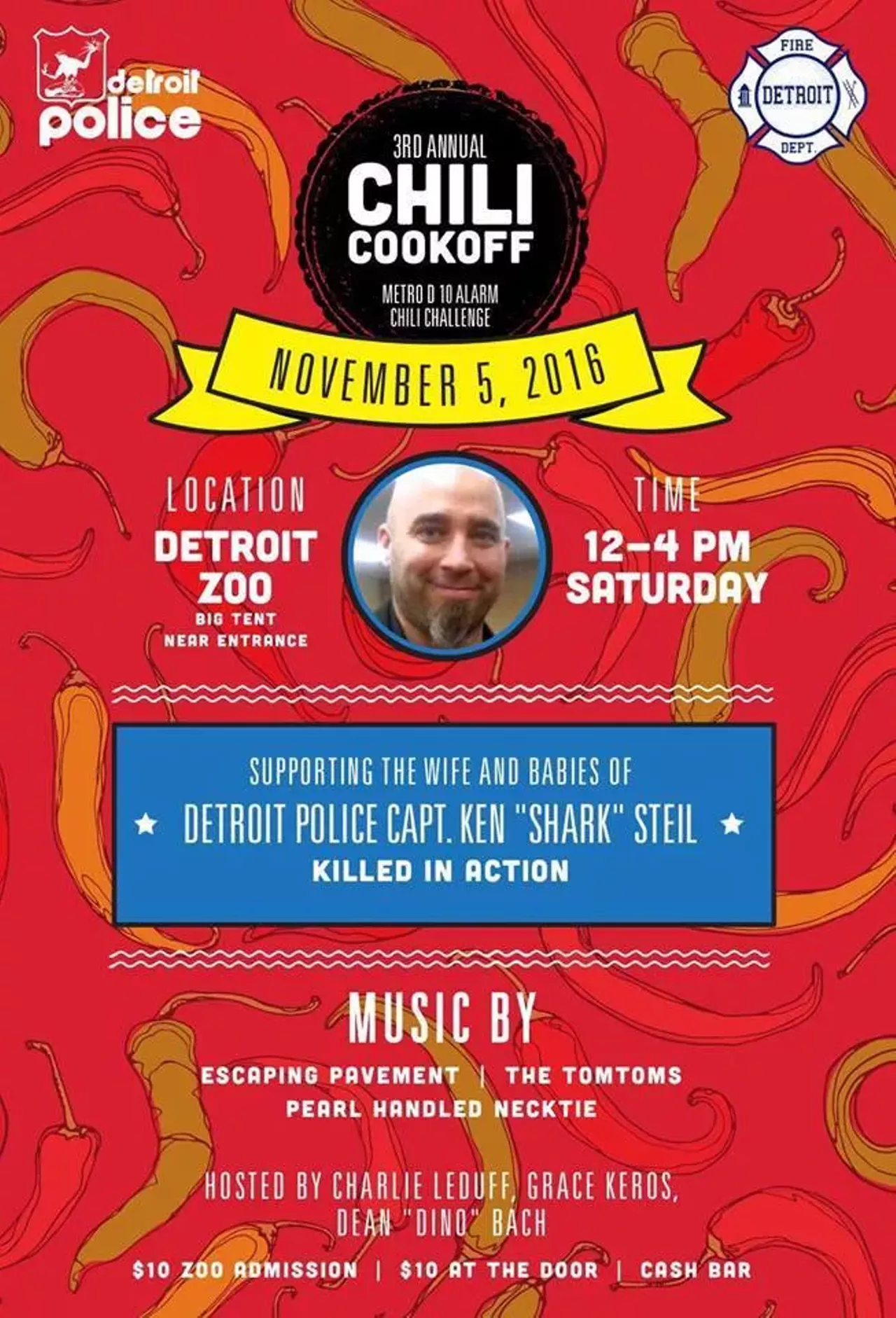 Saturday, 11/5 10 Alarm Chili Challenge @ Detroit Zoo Detroit Police Capt. Ken Steil was killed in the line of duty in September, and proceeds from this year's 10-Alarm Chili Challenge will help support his wife and children. The 10-Alarm Chili Challenge includes an all-you-can-eat chili eating contest, live music, and a cash bar. Plus, it's at the zoo, so you'll have plenty of ways to enjoy yourselves and keep the kids busy. The event starts at noon; 8450 W. 10 Mile Rd., Royal Oak; detroitzoo.org. Admission to the zoo is $10, and tent admission is an additional $10.