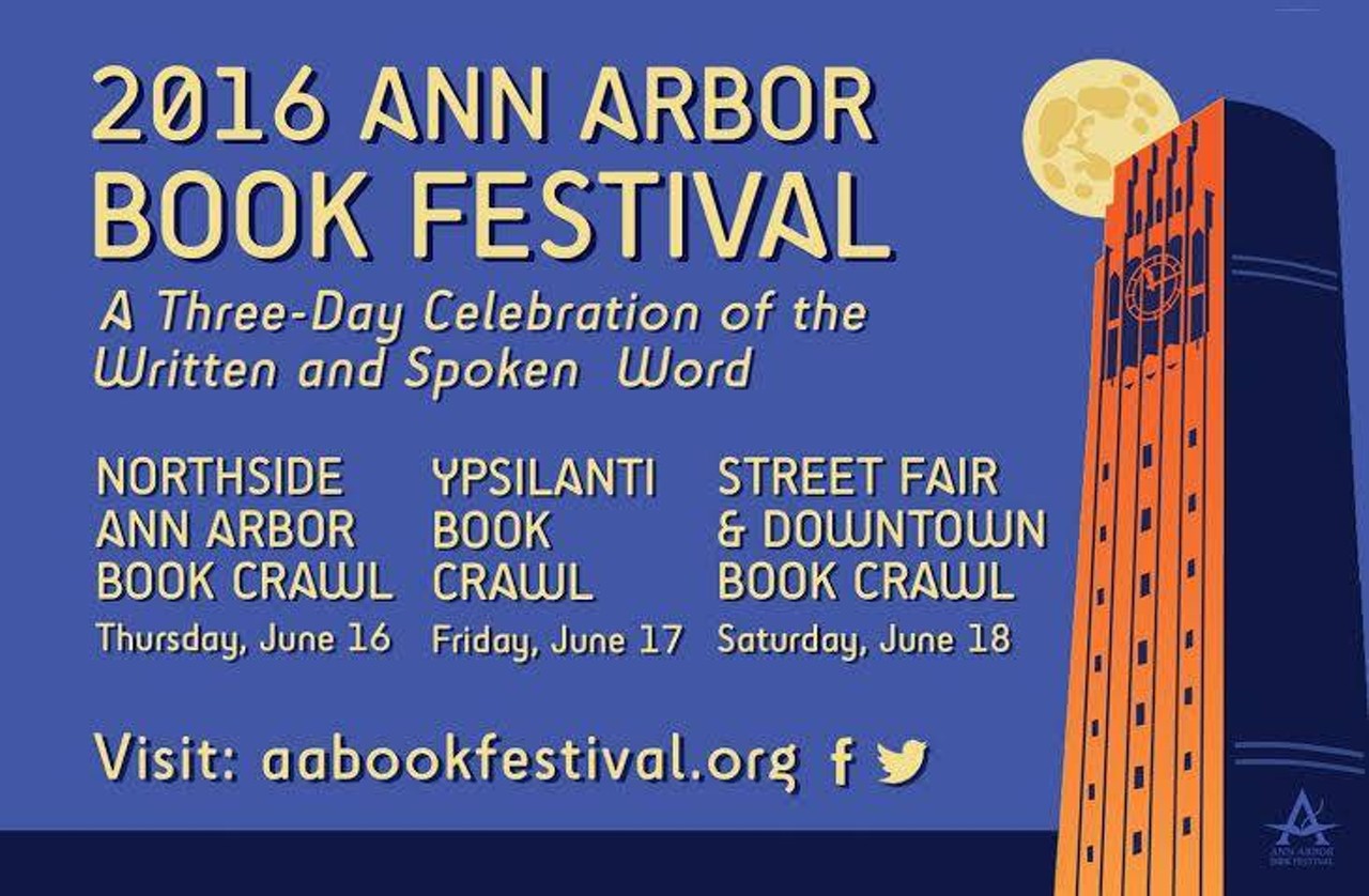 Ann Arbor Book Festival
When:  June 16-18
Where: Ann Arbor
What: This Washington Street-wide event is a celebration of books and everything about them. Come and enjoy the endless supply of literature and plenty of authors there for signings and conversation. (Photo via Facebook)