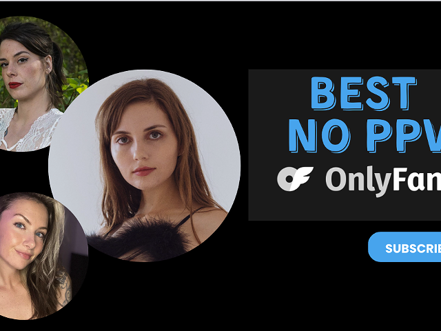 9 Best No PPV OnlyFans Featuring OnlyFans With No PPV for 2024 (6)