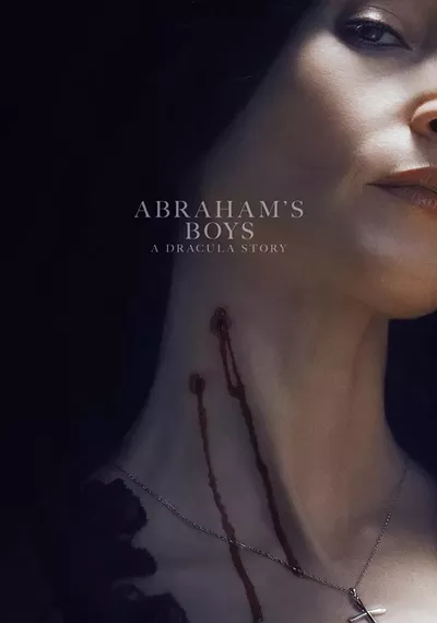 Image: Abraham's Boys: A Dracula Story