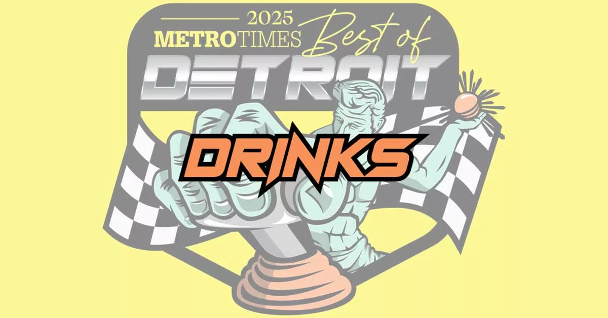 Image: Best of Detroit 2025: Drinks