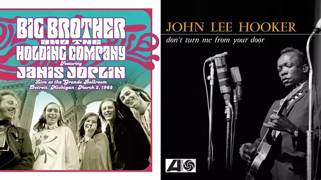 Record Store Day Black Friday includes Motor City-related releases like Big Brother & The Holding Company featuring Janis Joplin Live at the Grande Ballroom Detroit; March 2, 1968 and John Lee Hooker’s Don’t Turn Me From Your Door.