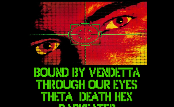 Image: Bound By Vendetta, Through Our Eyes, Theta, Death Hex, Darkeater