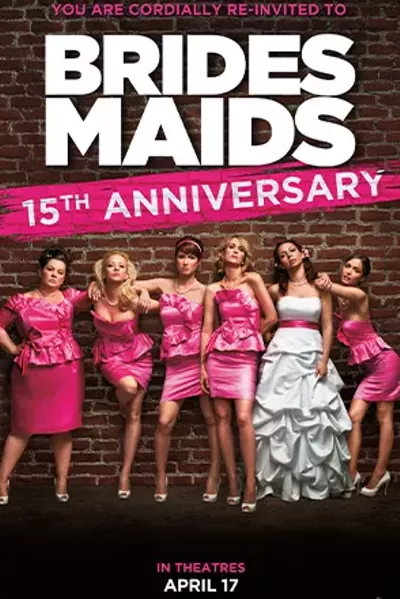 Image: Bridesmaids: 15th Anniversary