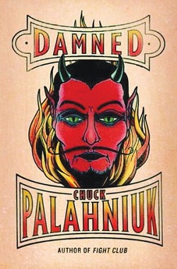 Damned - Chuck Palahniuk