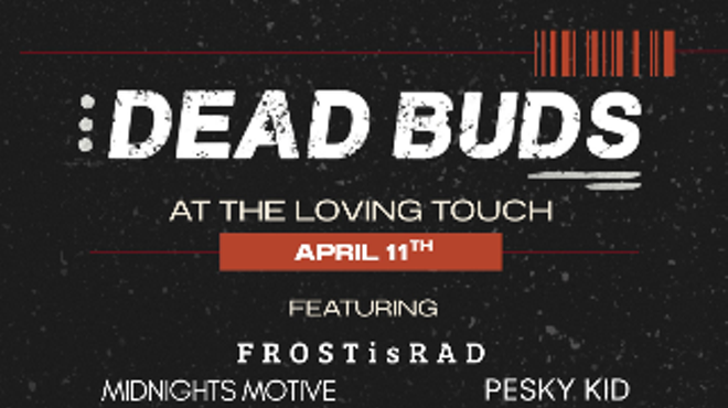 Image: Dead Buds, FROSTisRAD, Pesky Kid, Midnights Motive