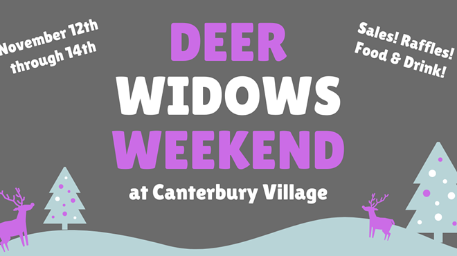Deer Widows Weekend