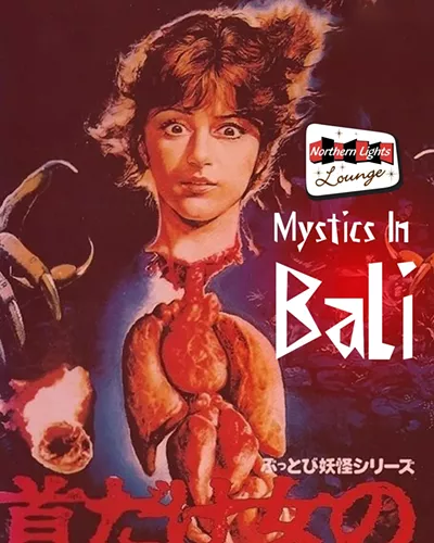 Image: Detroit Psychotronic Film Society presents: Mystics in Bali
