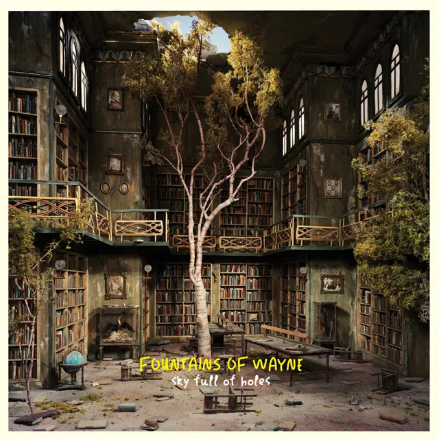 Fountains of Wayne - Sky Full of Holes (Yep Roc)