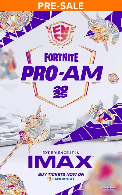 Image: IMAX Presents: Fortnite Championship Series - Pro-Am 2025