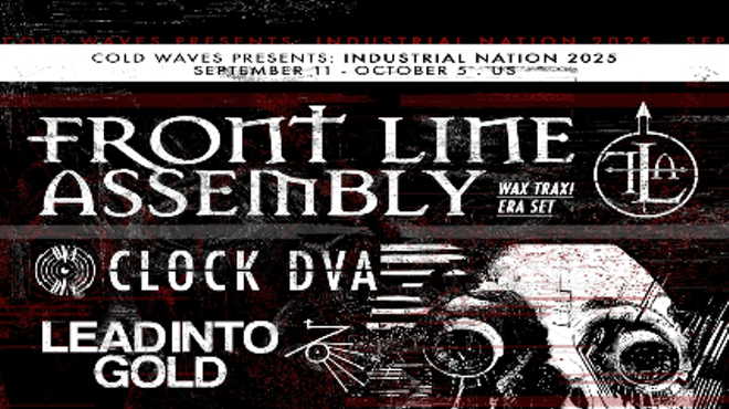 Image: Magic Bag Presents: Industrial Nation 2025: FRONT LINE ASSEMBLY (Wax Trax! Era Set)