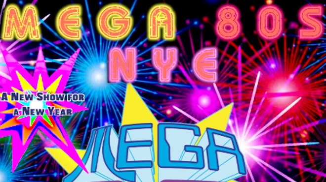 Image: MEGA 80s NYE BASH - A New Show for a New Year