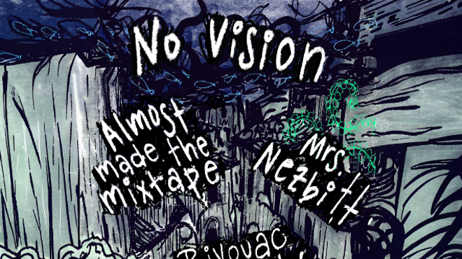 Image: Mrs. Nezbitt, No Vision, Almost Made The Mixtape, Bivouac Cabs