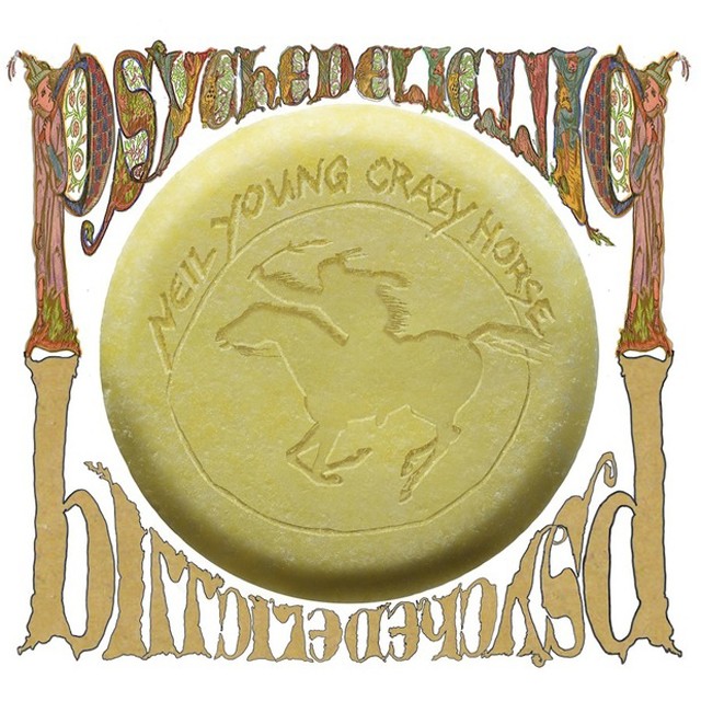 Neil Young &amp; Crazy Horse - Psychedelic Pill (Reprise)