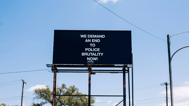 “WE DEMAND AN END TO POLICE BRUTALITY NOW!”, 2019 // 22" X 11" feet, Billboard, W Warren Ave & Wesson St, Detroit, Michigan‬.