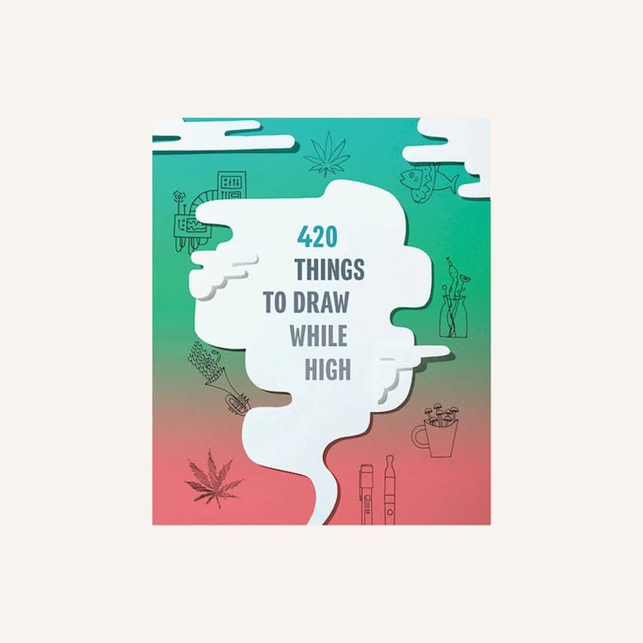 420 Things to Draw While High (Skymint) 
skymint.com 
This sketchbook offers 420 illustration prompts to get your creative juices flowing. Try it out for a plein-air sketching party.