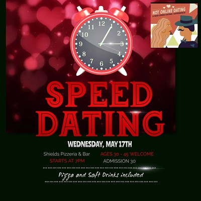 NOT ONLINE DATING PRESENTS - SPEED DATING - Meet Fun Singles - Ages 30 to 45