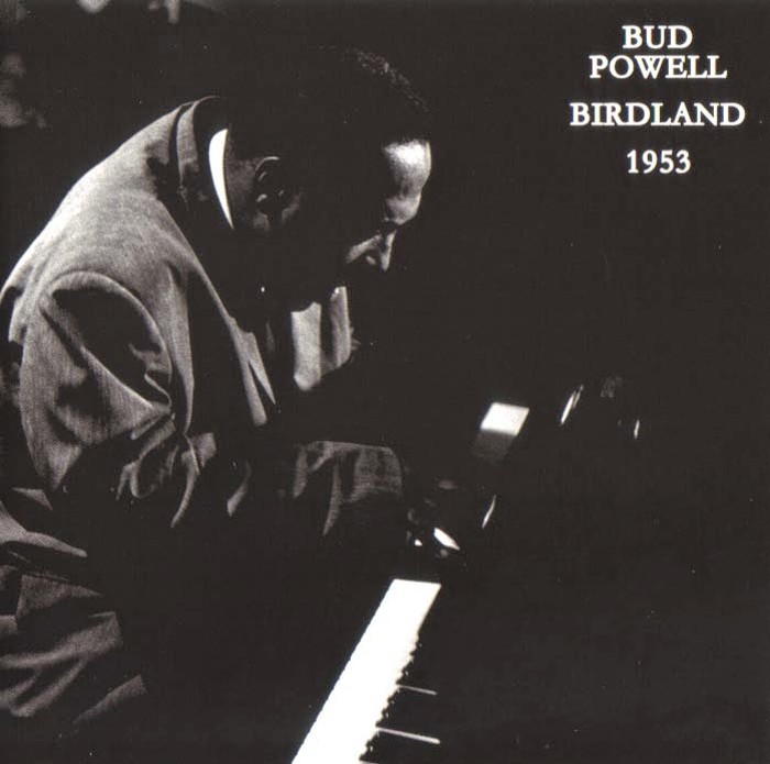 Record Review: Bud Powell — 'Birdland 1953'