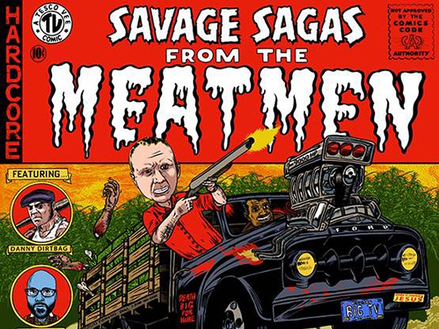 Record Review: The Meatmen — 'Savage Sagas from the Meatmen'