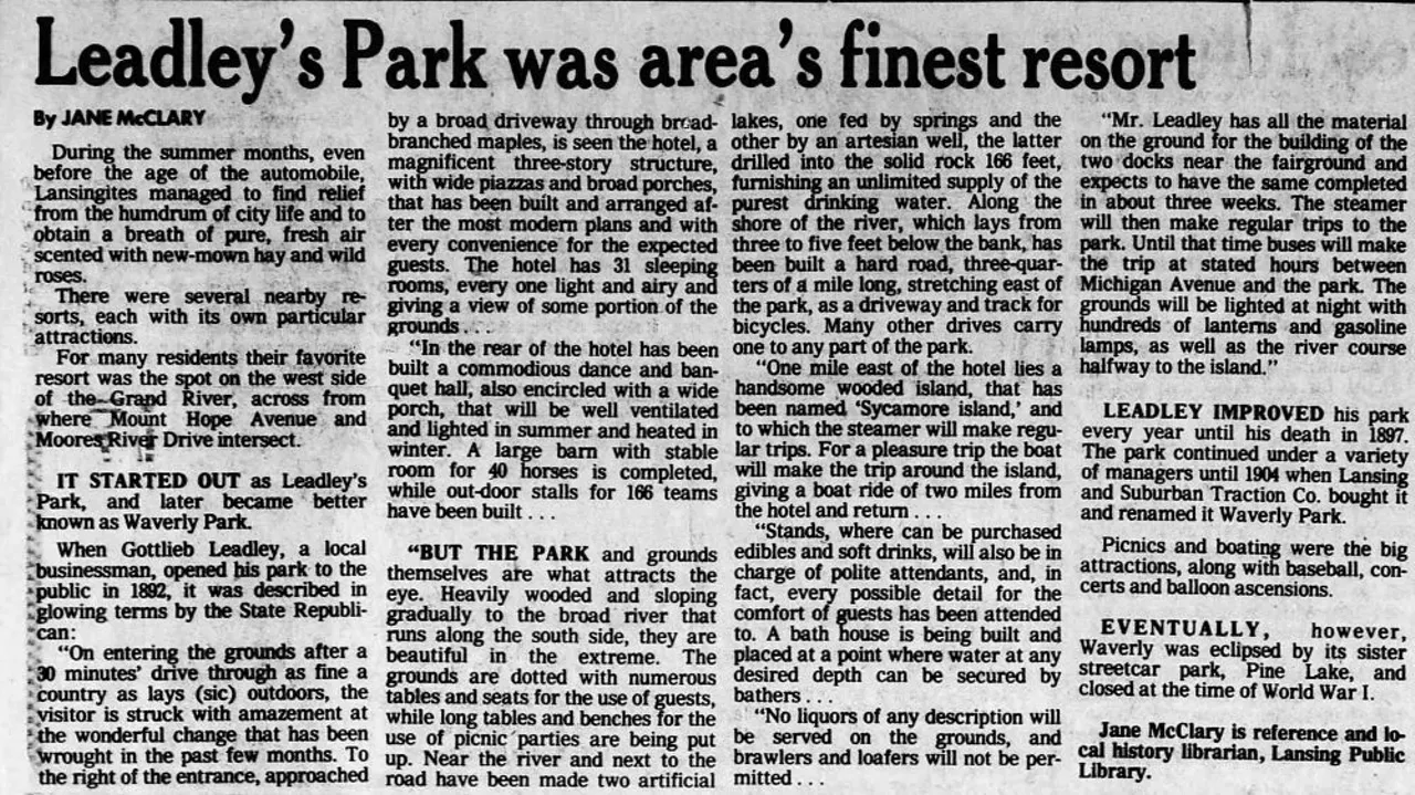 Leadley Park, Lansing (1892-1917) The park’s attractions featured a roller coaster and live animals including an alligator that escaped and was never found.