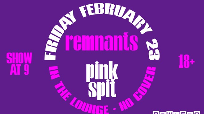 REMNANTS // PINK SPIT // DJ Big Kahuna