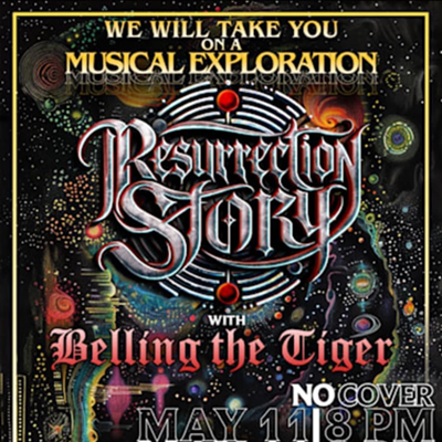 Resurrection Story w/ Belling the Tiger + DJ Zak Frieling