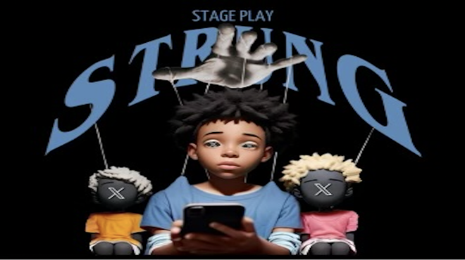 Image: Strung- Teen HYPE Stage Play