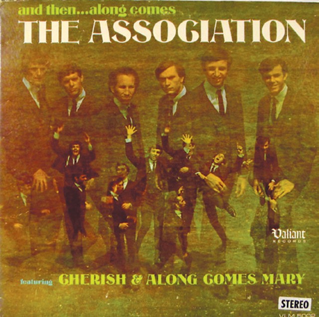 The Association - And Then ... Along Comes the Association!