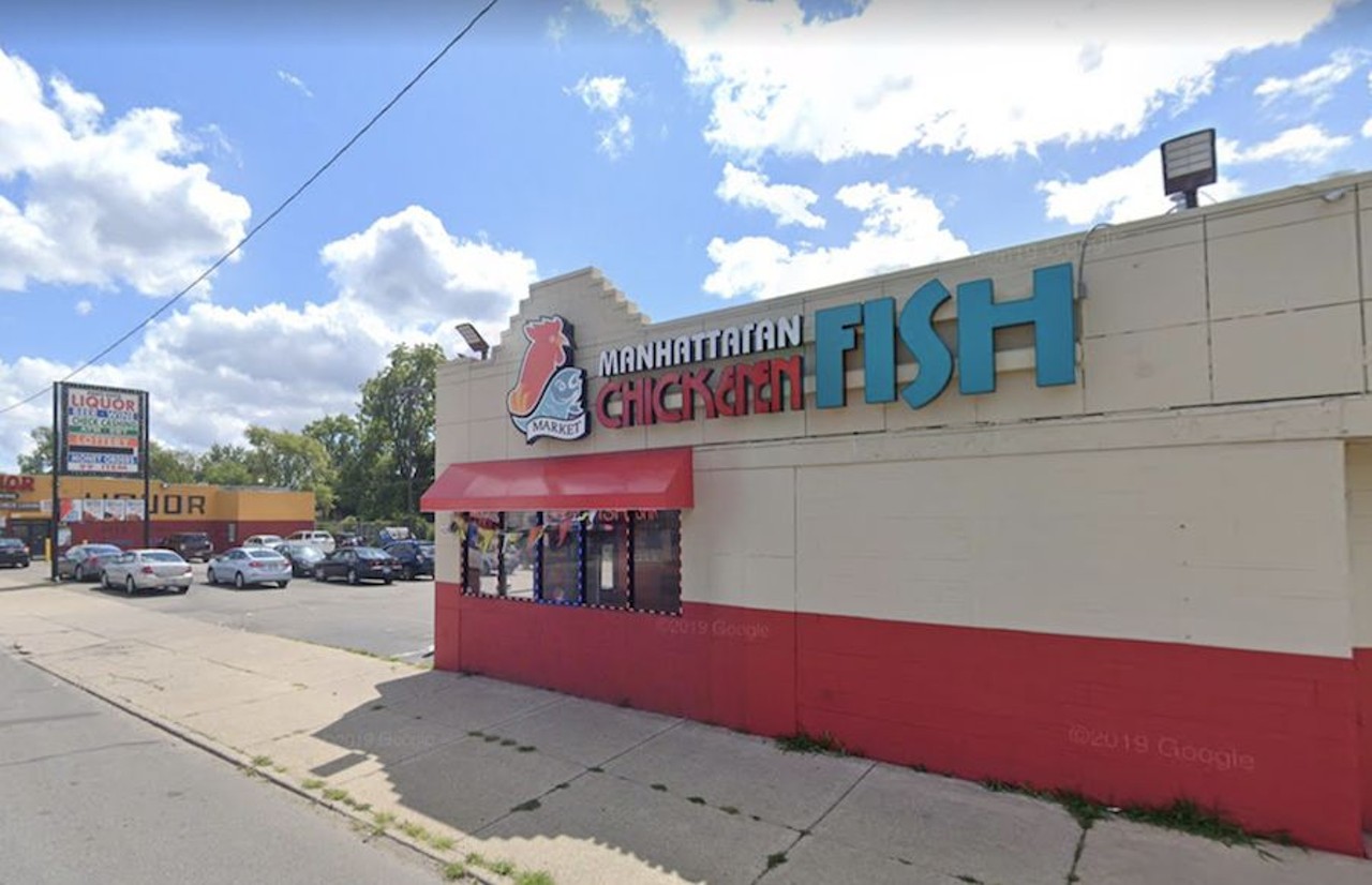 Manhattan Fish and Chicken
13325 Livernois Ave., Detroit; 313-491-0094 | 15251 W. Seven Mile Rd., Detroit; 313-397-3244 | 16817 Livernois Ave., Detroit; 313-307-7123; manhattanchicken.com 
This spot has catfish, tilapia, whiting, and shrimp. Menu options include 20 pieces of catfish nuggets, seven pieces of fish fillets, or 18 pieces of butterfly shrimp.
Photo via Google Maps
