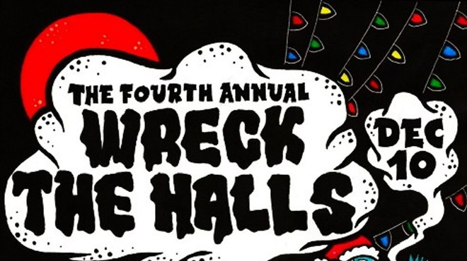 The Fourth Annual Wreck The Halls