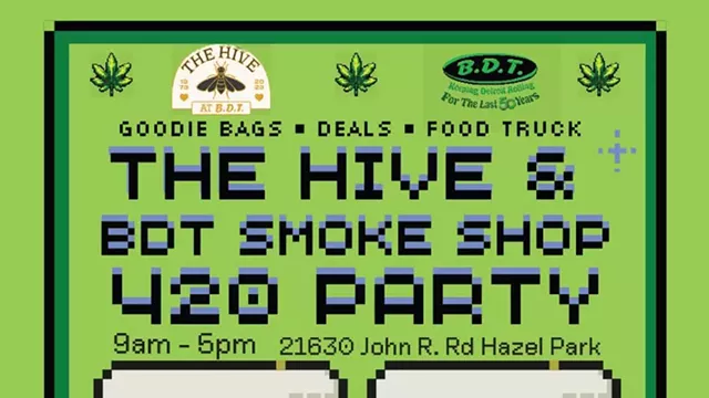 Image: The Hive & BDT Smoke Shop 420 Party