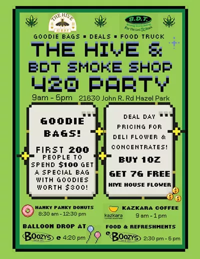Image: The Hive & BDT Smoke Shop 420 Party