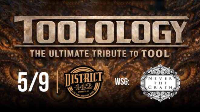 Image: TOOLOLOGY (Tool Tribute) wsg Never the Crash