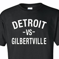 There are now unofficial 'Detroit vs. Gilbertville' T-shirts