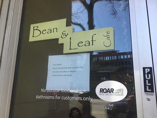 Royal Oak's Bean &amp; Leaf Cafe abruptly closed, the latest to do so in a changing city