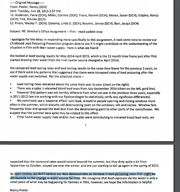 An email sent by Peeler in July 2015 saying "we don't believe our data demonstrates an increase in lead poisoning rates that might be attributable to the change in water source for Flint."