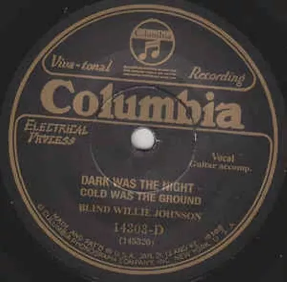 In praise of Blind Willie Johnson's 'Dark Was the Night'