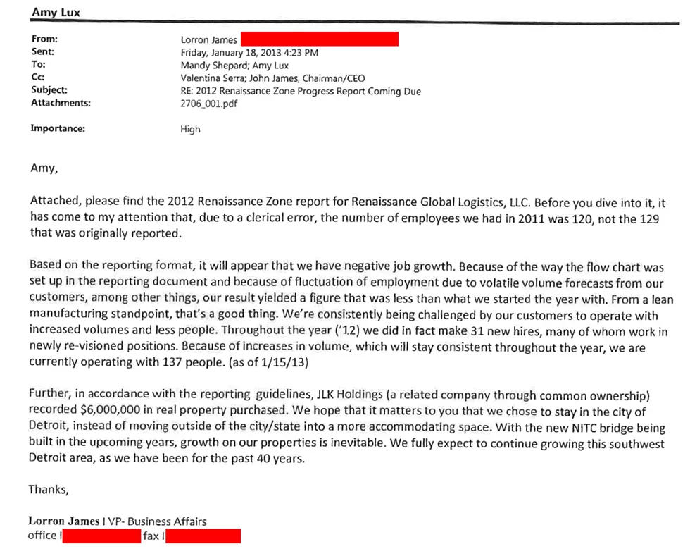 In a Renaissance Zone report sent to the MEDC, John James's brother Lorron, the company's vice president of business affairs, sought to get ahead of the story. - MEDC