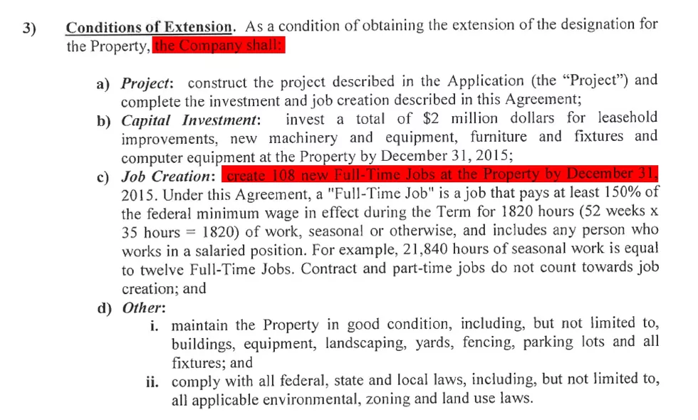 The MEDC noted that James Group International was supposed to create 108 full-time jobs in exchange for tax breaks. - MEDC