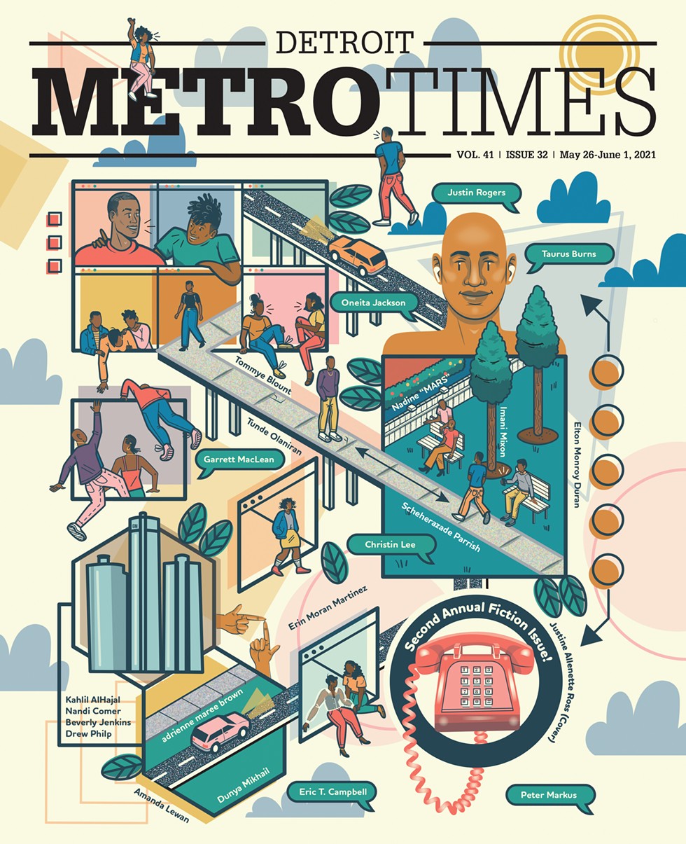 The 2021 Detroit Metro Times Fiction Issue. - JUSTINE ALLENETTE ROSS