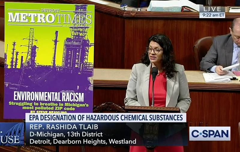While introducing an amendment on the House floor, U.S. Rep. Rashida Tlaib cited a Metro Times cover story on pollution in her district.