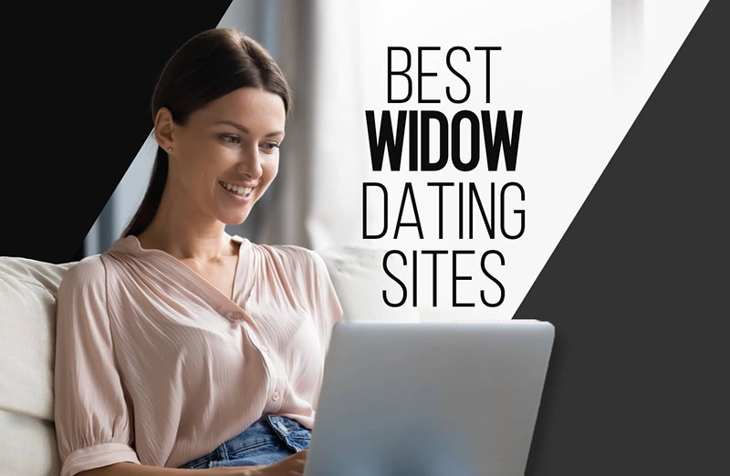 7 Best Widow Dating Sites: Date Again After Losing A Spouse